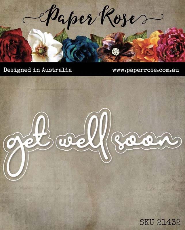 Paper Rose Studio Get Well Soon Fine Script Layered Cutting Die